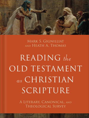 cover image of Reading the Old Testament as Christian Scripture